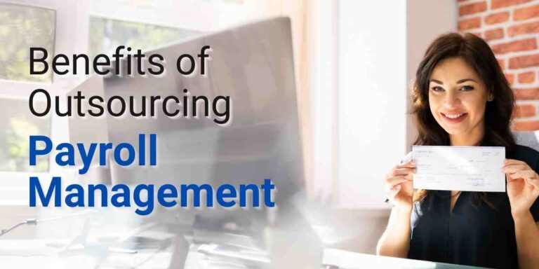 Benefits of Outsourcing Pay roll Management