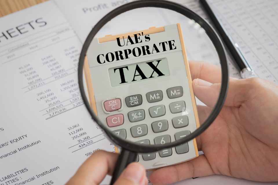 Impact of UAE's Corporate Tax on Businesses and Industries